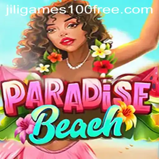Discover the Exciting World of ParadiseBeach with Jili Games Free 100